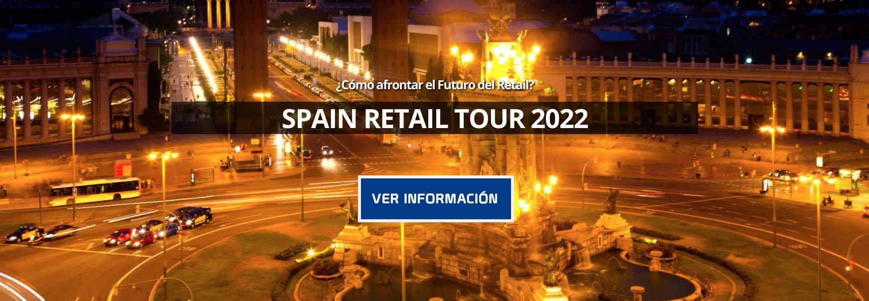 Spain Retail Tour 2022